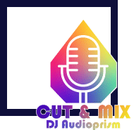 Cut and Mix with DJ Audioprism
