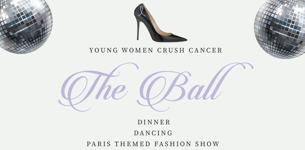 Main image for Young Women Crush Cancer Event called The Ball